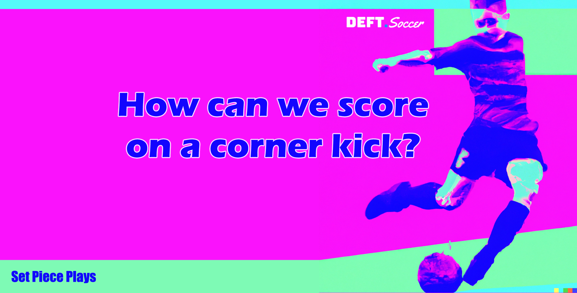 Corner Kicks in 7v7