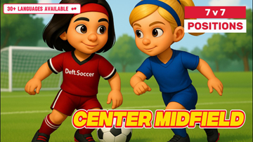 Role of an Center Midfielder in 7v7 Soccer